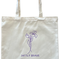 SOFTLY BRAVE TOTE BAG