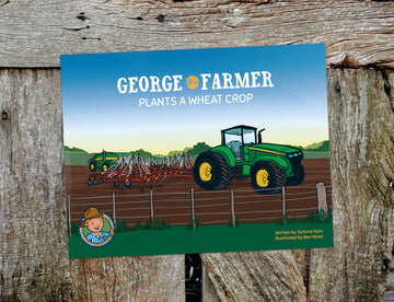 GEORGE THE FARMER - PLANTS A WHEAT CROP